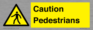 Caution Pedestrians